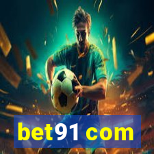 bet91 com